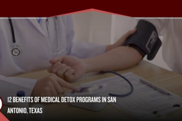 medical detox programs in San Antonio