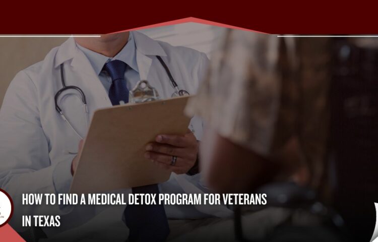 medical detox for Veterans in Texas