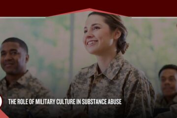 military culture and substance abuse