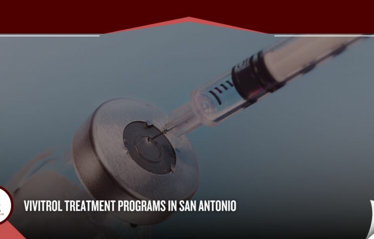 Vivitrol treatment in San Antonio