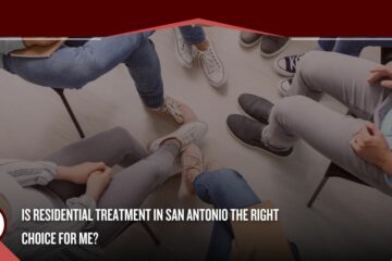 residential treatment in San Antonio