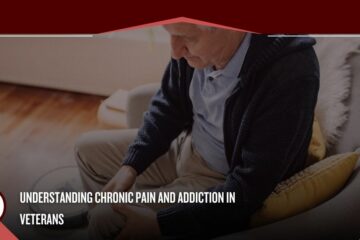 Chronic Pain and Addiction in Veterans