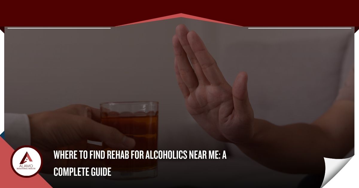 Where to Find Rehab for Alcoholics Near Me