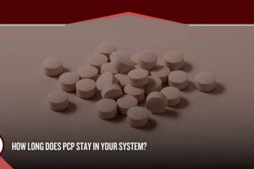How Long Does PCP Stay in Your System