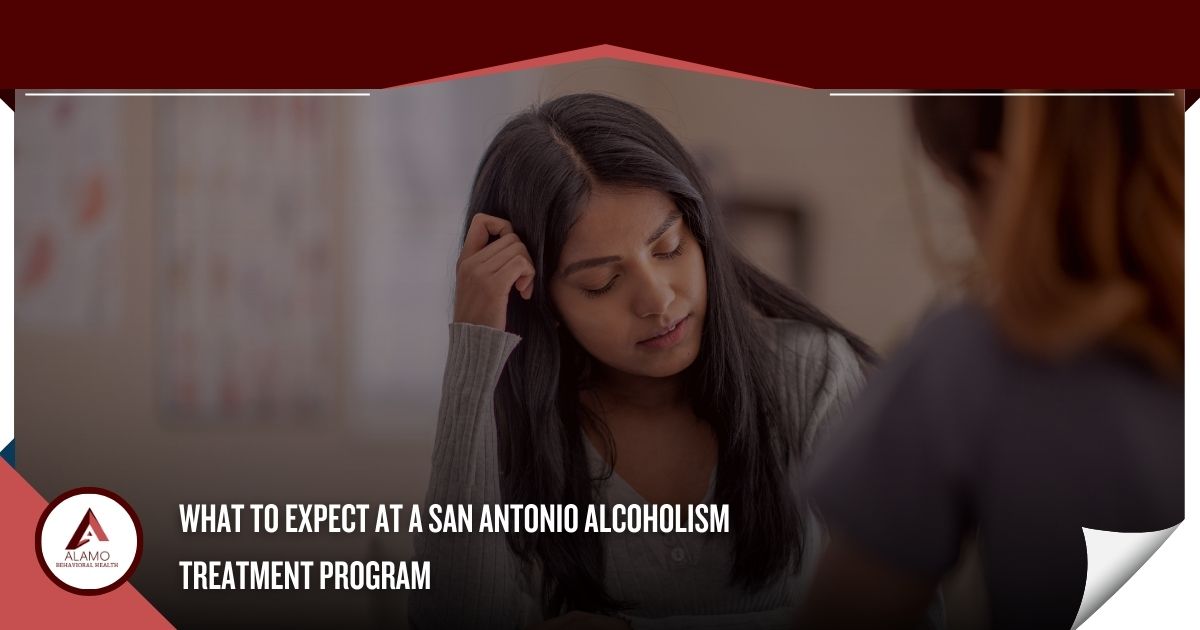 What to Expect at a San Antonio Alcoholism Treatment Program