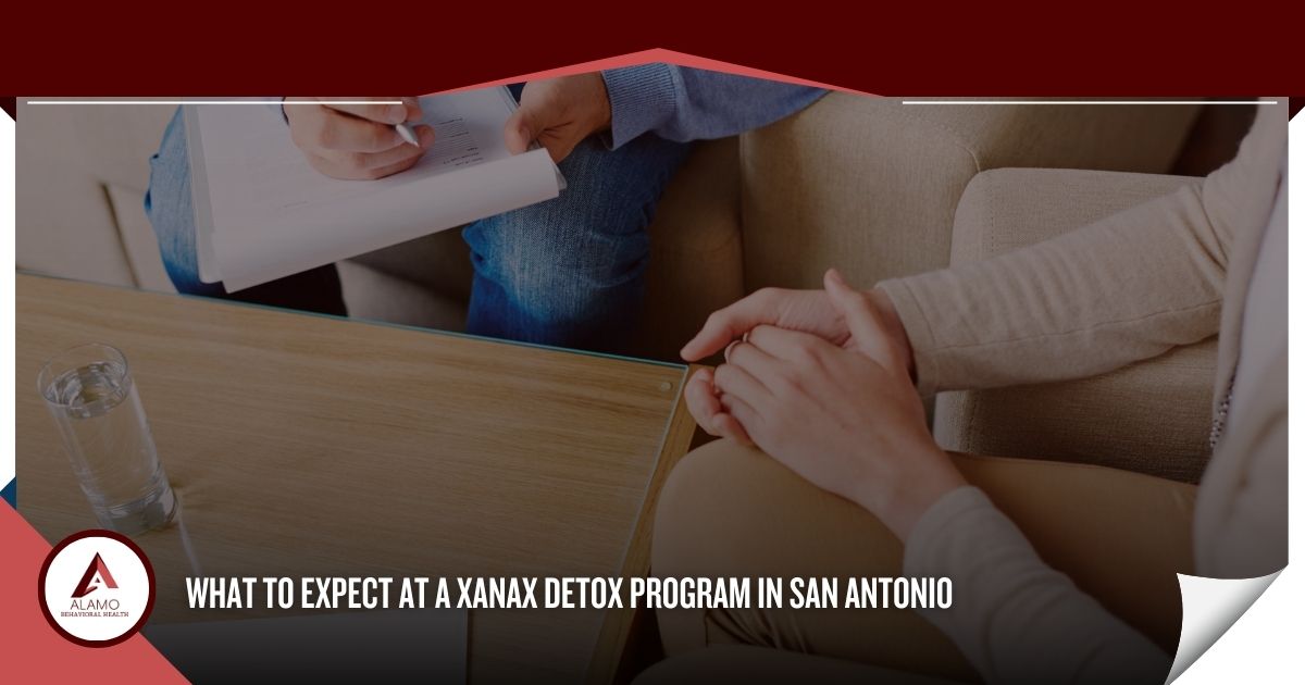 What to Expect at a Xanax Detox Program in San Antonio