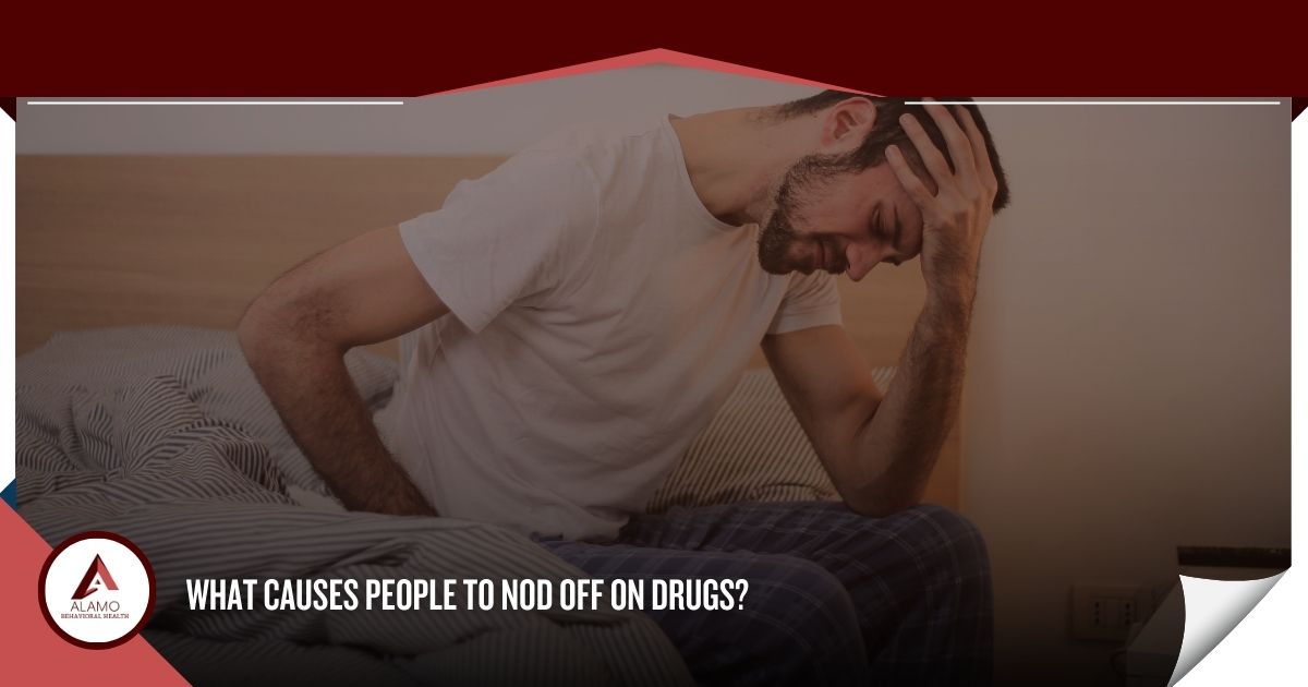 What Causes People to Nod Off on Drugs