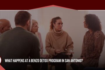 What Happens at a Benzo Detox Program in San Antonio