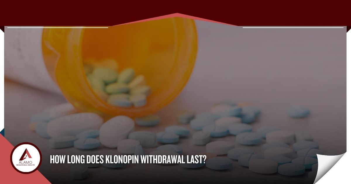 How Long Does Klonopin Withdrawal Last